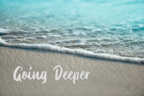 Going Deeper with your Healing