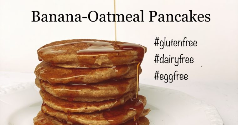 Banana Oatmeal Pancakes